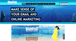 Desktop Screenshot of bluefish-emarketing.com